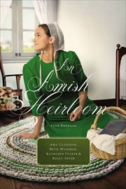 An Amish Heirloom : Four Novellas cover image