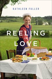 Reeling in Love : Amish Picnic Stories cover image
