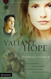 Valiant Hope : Homeland Heroes cover image