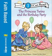 The Princess Twins and the Birthday Party cover image