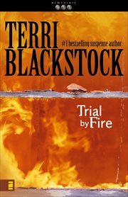 Trial by Fire : Newpointe 911 cover image