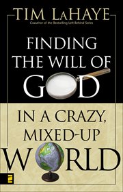 Finding the Will of God in a Crazy, Mixed-Up World cover image