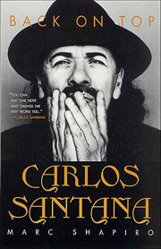 Carlos Santana : Back on Top cover image