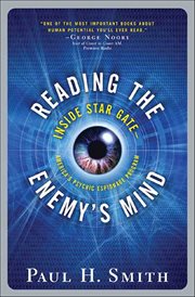 Reading the Enemy's Mind : Inside Star Gate cover image