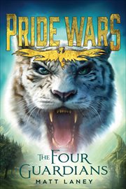 The Four Guardians : Pride Wars cover image