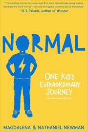 Normal : One Kid's Extraordinary Journey cover image