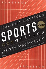 The Best American Sports Writing 2020 : Best American ® cover image
