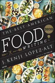 The Best American Food Writing 2020 : Best American cover image