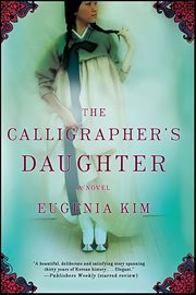 The Calligrapher's Daughter : A Novel cover image