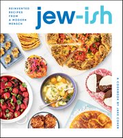 Jew-Ish : A Cookbook cover image