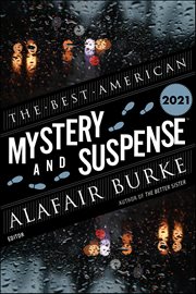 Best American Mystery and Suspense 2021 : Best American cover image