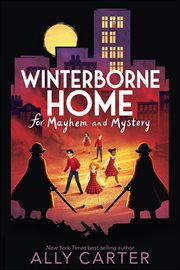 Winterborne Home for Mayhem and Mystery : Winterborne Home for Vengeance and Valour cover image