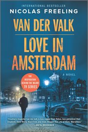 Love in Amsterdam : A Novel cover image