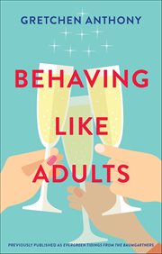 Behaving Like Adults cover image