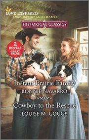 Instant Prairie Family and Cowboy to the Rescue cover image
