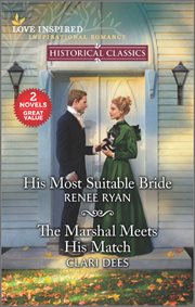 His Most Suitable Bride & Marshal Meets His Match cover image