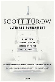 Ultimate Punishment : A Lawyer's Reflections on Dealing with the Death Penalty cover image
