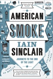 American Smoke : Journeys to the End of the Light cover image