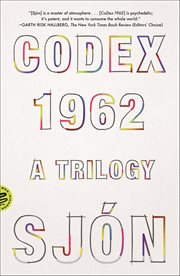 Codex 1962 : A Trilogy cover image