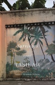 We, the Survivors : A Novel cover image