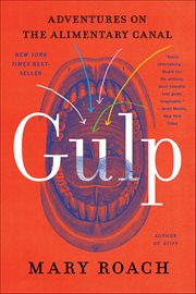 Gulp : Adventures On The Alimentary Canal cover image