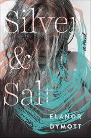 Silver & Salt cover image