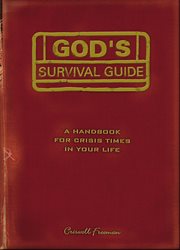 God's Survival Guide : A Handbook for Crisis Times in Your Life cover image
