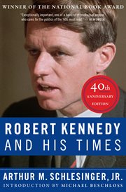 Robert kennedy and his times cover image