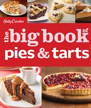 Betty Crocker's the big book of pies and tarts cover image