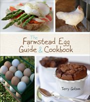 The Farmstead Egg Guide & Cookbook cover image
