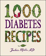 1,000 diabetes recipes. 1,000 recipes cover image