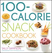 100-calorie snack cookbook cover image