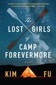 The Lost Girls of Camp Forevermore cover image
