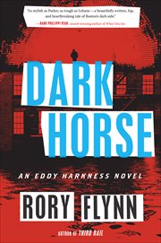 Dark Horse : Eddy Harkness Novels cover image