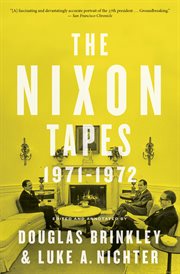 The Nixon tapes : 1971-1972 cover image