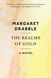 The realms of gold : a novel cover image