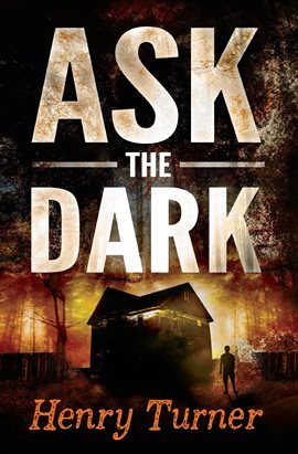 Cover image for Ask the Dark
