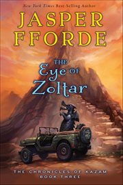 The Eye of Zoltar : Chronicles of Kazam cover image