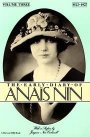 The early diary of Anaïs Nin. Volume three, 1923-1927 cover image