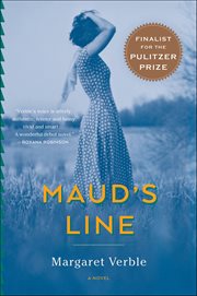 Maud's Line : A Novel cover image