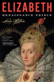 Elizabeth : Renaissance prince cover image