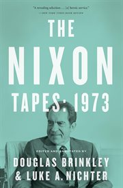 The Nixon tapes : 1973 cover image