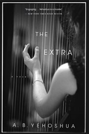 The extra. A Novel cover image
