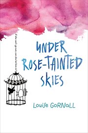 Under Rose-Tainted Skies cover image