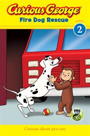 Curious george fire dog rescue cover image