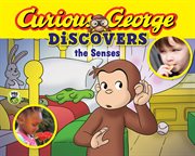 Curious george discovers senses cover image