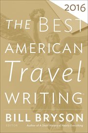 The Best American Travel Writing 2016 cover image