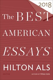 The Best American Essays 2018 : Best American ® cover image