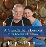 A grandfather's lessons. In the Kitchen with Shorey cover image