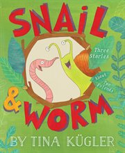 Snail & Worm cover image